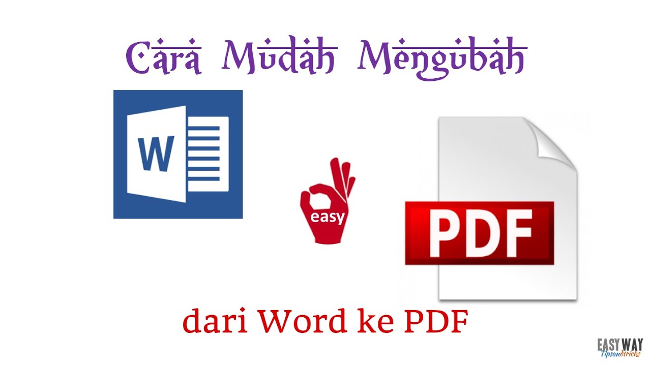 Cara Mudah Mengubah File Word Ke PDF YouTube Cara mudah mengubah file word ke pdf youtube