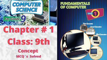 Computer Science Class 9 | Chapter # 1 Fundamentals of Computer | MCQ`s | sindh textbook board