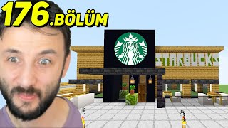 STARBUCKS  MİNECRAFT (2023) 176.Bölüm