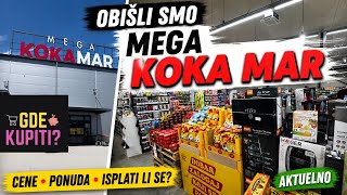 MEGA KOKA MAR: Obišli smo MARKET! CENE, ponuda i da li je i dalje POVOLJAN? 🛍️🛒 #beograd 