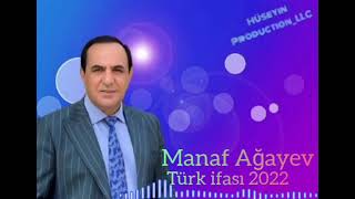 Manaf Ağayev,Türk ifası 2022🇦🇿🎤