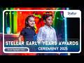Stellar Early Years Awards Ceremony 2025