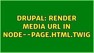 Drupal: Render media url in node--page.html.twig