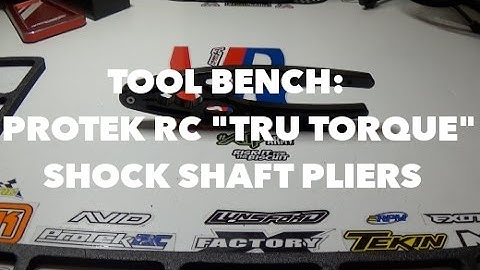 TOOL BENCH: Protek RC "Tru Torque" Shock Shaft Pliers PTK-8267