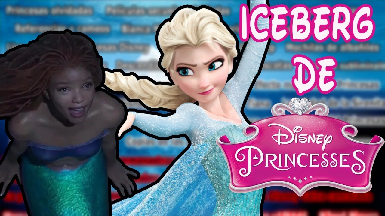 Iceberg de las Princesas Disney
