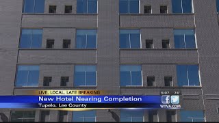 Construction underway on a new hotel in Tupelo