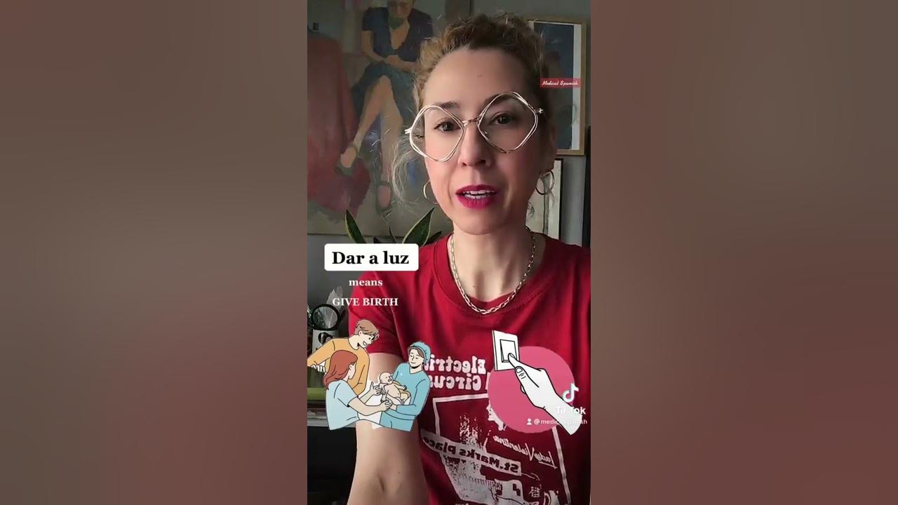 how-to-say-give-birth-in-spanish-youtube