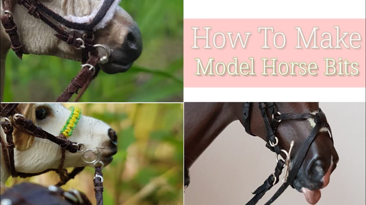 How To Make 6 Different Bits For Model Horses!