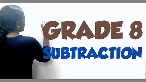 Grade 8- Rational numbers-subtraction