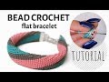 Single bead crochet flat bracelet tutorial | Bracelet tutorial | Bead crochet tutorial