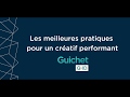 Guichet  meilleures pratiques pour des cratifs performants