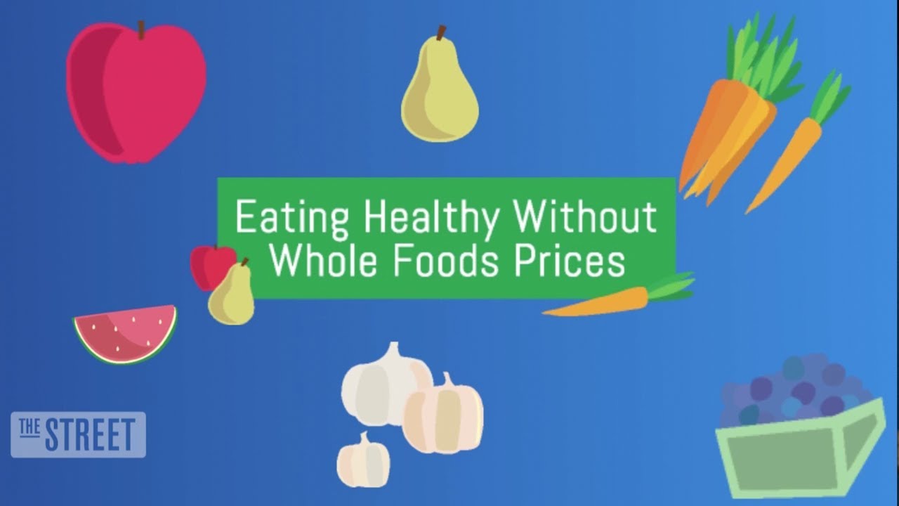 Eating Healthy on the Cheap