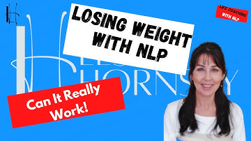 Can NLP help with Weight Loss?