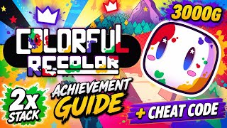 Colorful Recolor - 3000G Guide (2x Stack + Levels Cheat)