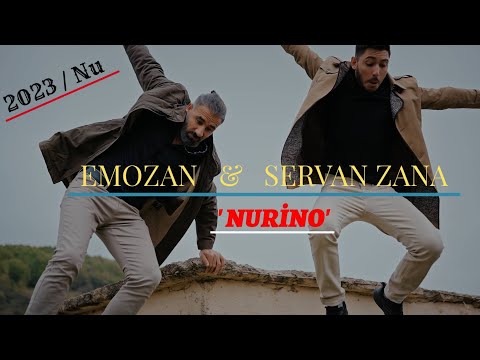 Emozan & Servan Zana / Nurîno / 2023 Video Clip Yayında