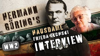 FRIEDA ZYCHSKI - GÖRINGS HAUSDAME AM OBERSALZBERG - Die letzten Zeitzeugen Adolf Hitlers berichten