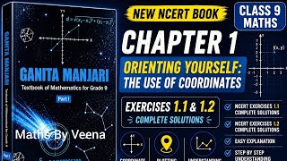 Class 9 Maths Chapter 1 Coordinate Geometry Exercise 1.1 & 1.2 | New NCERT Book