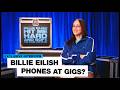 Billie Eilish wants you to stop moaning about phones at gigs