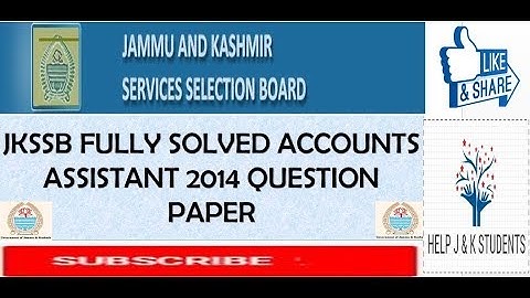 JKSSB FULLY SOLVED ACCOUNTS ASSISTANT 2014 QUESTION PAPER