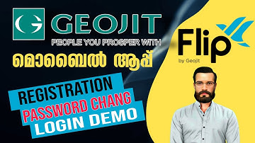 How to Geojith Flip momile app Regestration Login Password Change | Geojit Flip app Demo Malayalam