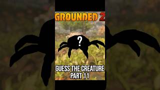 Guess the Grounded 2 Creature in 60 Seconds Part 11