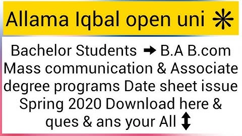 Aiou students B.A B.Com Mass com. Associate degree programs date sheet Spring 2020 Issue download ↕