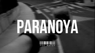 Feo Matif - Paranoya | Lyrics Music Video Resimi