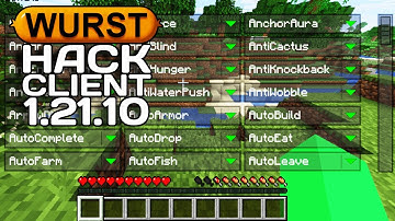 Wurst Hacked Client 1.21.10 | Download & Install Tutorial w/ Client Showcase