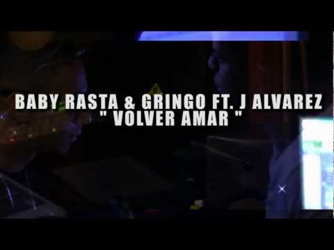 Baby Rasta y Gringo Feat J Alvarez – Volver Amar (Making Of) mp3 ke stažení