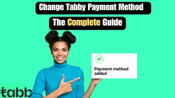 How To change Payment method in tabby | Tabby payment