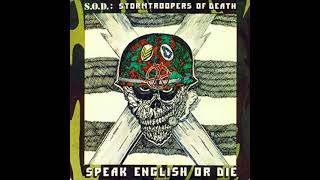 1985 - S.O.D. - Speak English or Die   (Full Album)