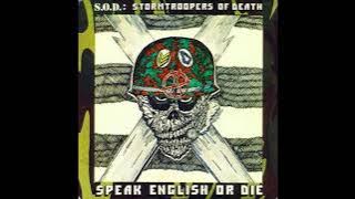 1985 - S.O.D. - Speak English or Die   (Full Album)