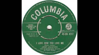 UK New Entry 1961 (274) Jimmy Crawford - I Love How You Love Me