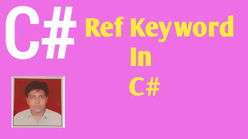 Ref Keyword In C#