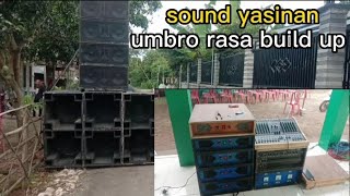 R.A.S audio || sound yasinan !! buat acara maulid nabi !! di blumbang || binangun