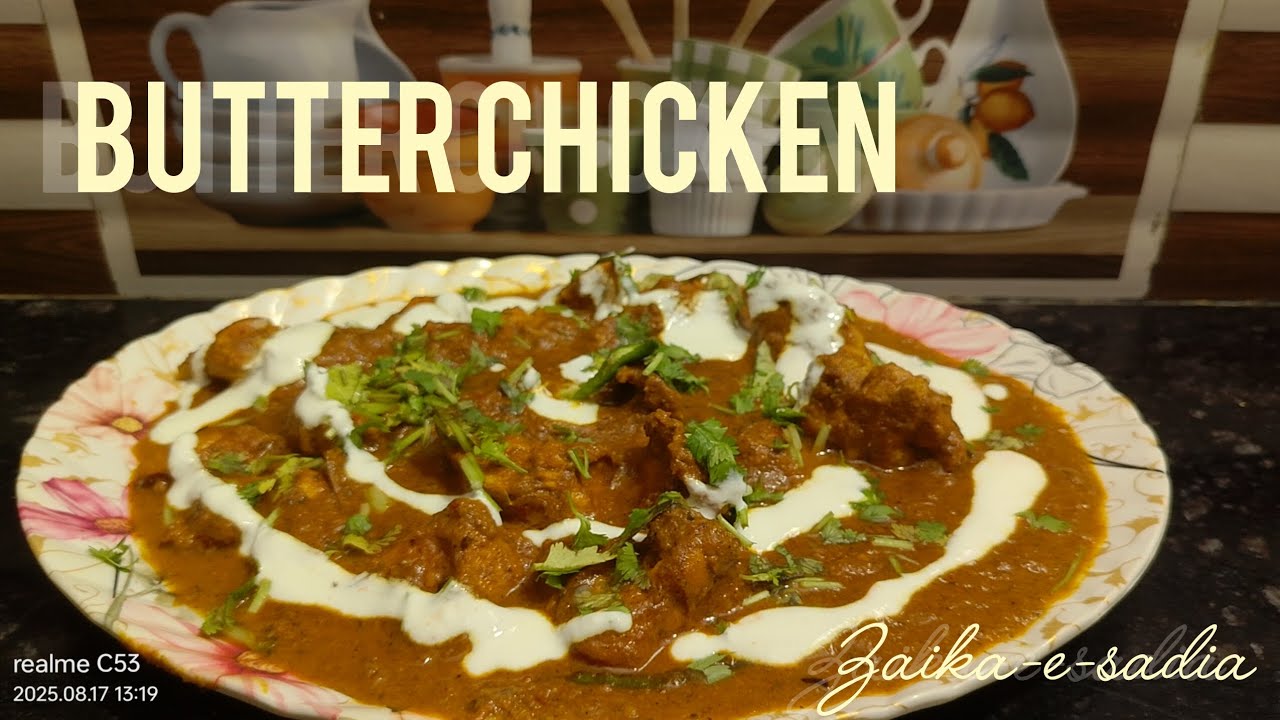 Easy and quick recipe for butter chicken / spicy magic # zaika-e-sadia # mom's magic 