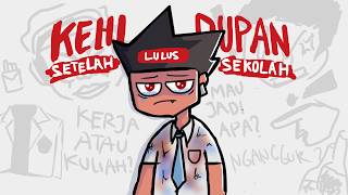 Kehidupan Setelah Lulus