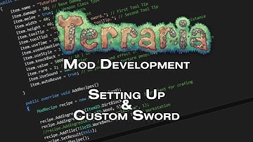 OUTDATED! - Terraria Mod Development Tutorial - Setup & Basic Sword - tModLoader 0.9