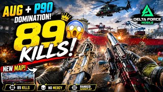 AUG + P90 DELTA FORCE MOBILE-89 KILLS | NEW MAP(AKH CANAL) | NEW UPDATE
