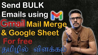 how to send bulk emails using gmail mail merge with google sheet for free in Tamil-தமிழில் விளக்கம் How To Schedule Bulk Emails From Google Sheets Using Google Apps Script