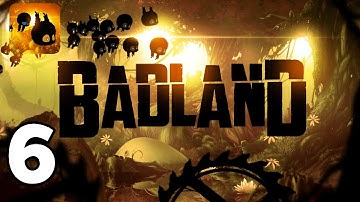 Badland - Gameplay Walkthrough Part 6 (iOS,Android)
