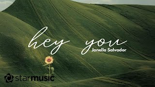 Hey You - Janella Salvador (Lyrics)