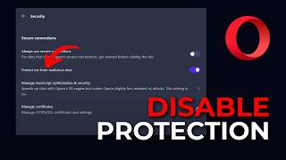 How to Turn Off Protection in Opera Browser