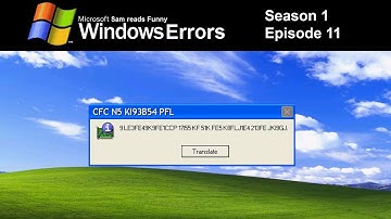 Microsoft Sam reads Funny Windows Errors - Season 1 Episode 11