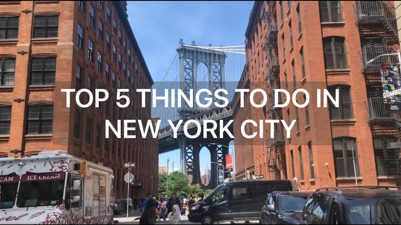 Top 5 Things to do in New York City | Travel Guide | USA - YouTube