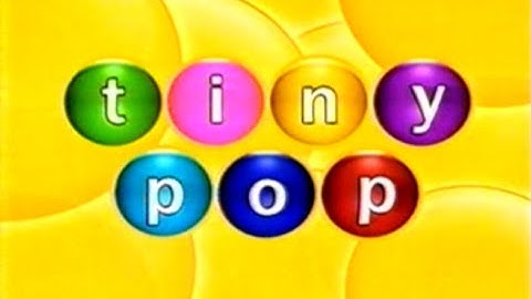 Tiny Pop - Continuity and Adverts (August 2007)