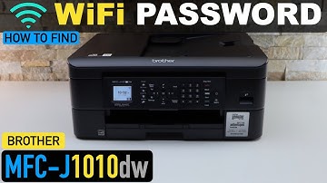 Brother MFC-J1010dw WiFi Password - How To Find ?