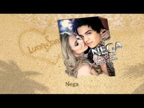 Luan Santana - Nega - Hit do Verão