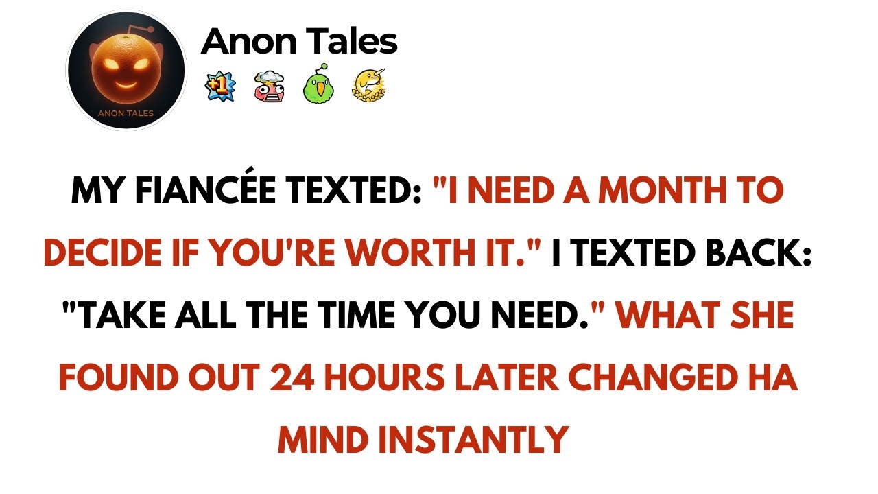 My Fiancée Demanded A Month To Judge My Worth, So I Shut It Down Instantly - Best Reddit Stories.