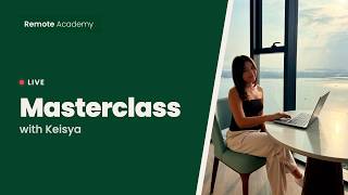 Remote Masterclass with Keisya // 18. October